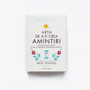 arta de a-ti crea amintiri